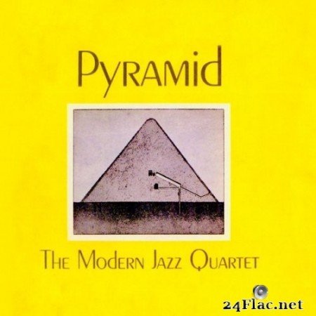 The Modern Jazz Quartet - Pyramid (2020) Hi-Res