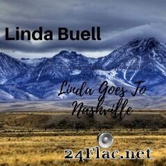 Linda Buell - Linda Goes to Nashville (2020) FLAC