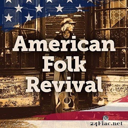 VA - American Folk Revival (2020) FLAC