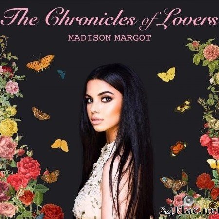 Madison Margot - The Chronicles of Lovers (2020) FLAC