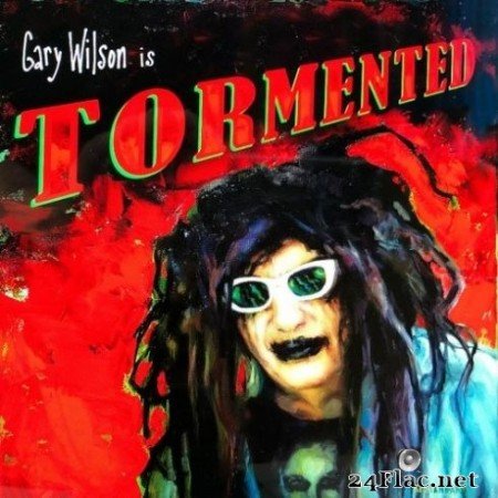 Gary Wilson - Tormented (2020) FLAC