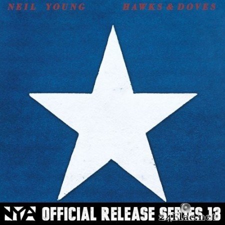 Neil Young - Hawks & Doves (1980/2016) Hi-Res