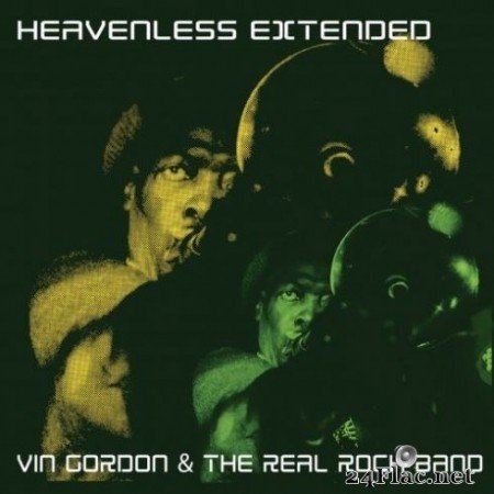 Vin Gordon & The Real Rock Band - Heavenless Extended (2020) FLAC
