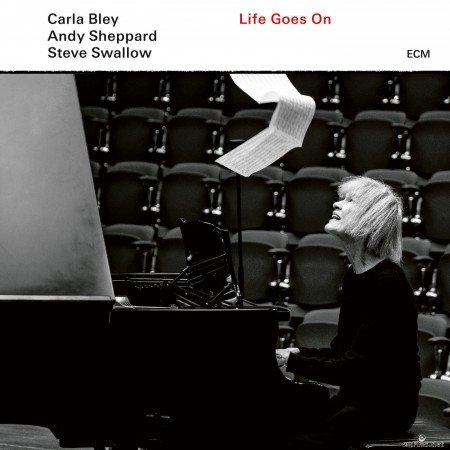 Carla Bley, Andy Sheppard, Steve Swallow - Life Goes On (2020) Hi-Res