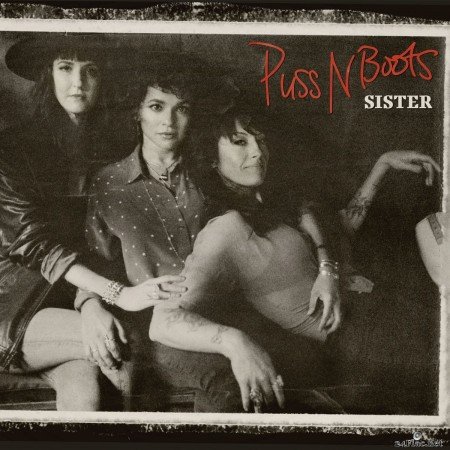 Puss N Boots & Norah Jones - Sister (2020) Hi-Res