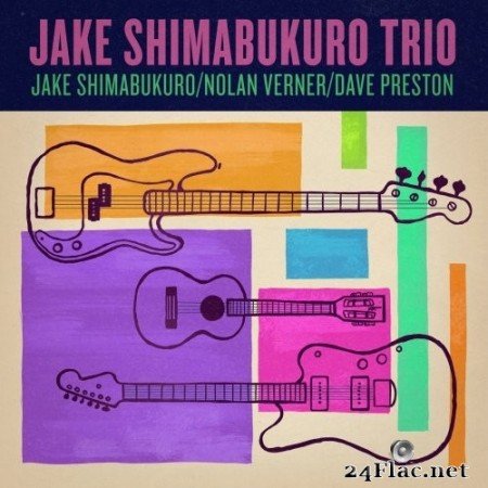 Jake Shimabukuro, Nolan Verner & Dave Preston - Trio (2020) Hi-Res