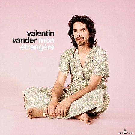 Valentin Vander - Mon étrangère (2020) FLAC