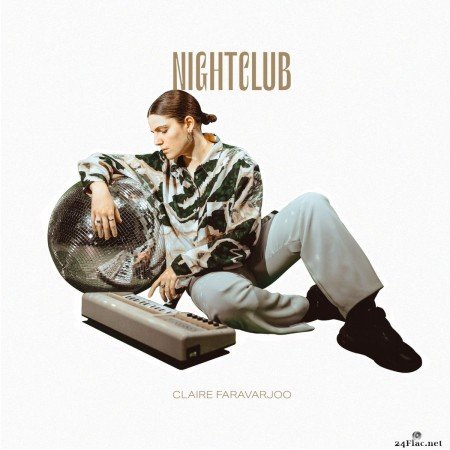 Claire Faravarjoo - Nightclub (2020) FLAC