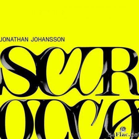 Jonathan Johansson - Scirocco (2020) [FLAC (tracks)]