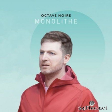 Octave Noire - Monolithe (2020) FLAC