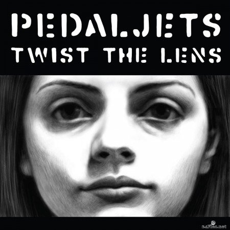 The Pedaljets - Twist the Lens (2020) FLAC