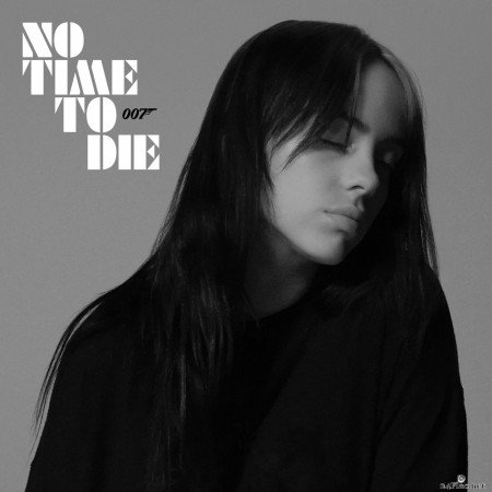 Billie Eilish - No Time To Die (Single) (2020) Hi-Res