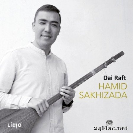 Hamid Sakhizada - Dai Raft (2019) Hi-Res