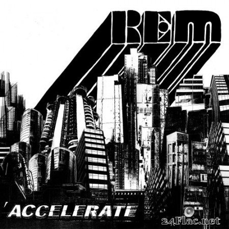 R.E.M. - Accelerate (2008/2016) Hi-Res
