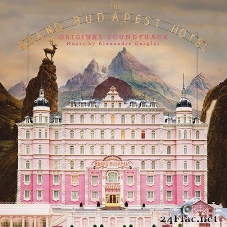 Various Artists - The Grand Budapest Hotel (Original Soundtrack) (2014) Hi-Res