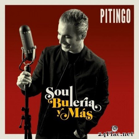 Pitingo - Soul, Bulería y más (2016) Hi-Res