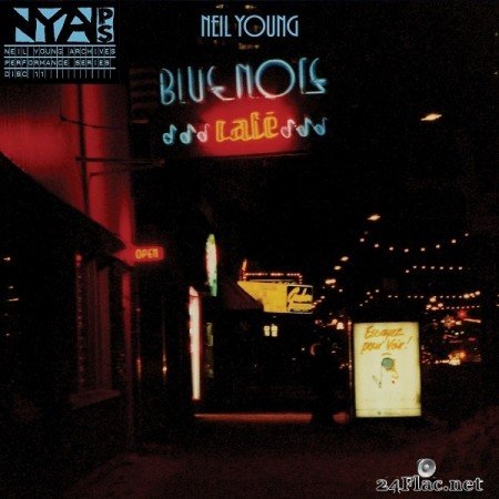 Neil Young - Bluenote Café (2016) Hi-Res
