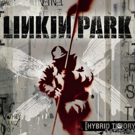 Linkin Park - Hybrid Theory (Deluxe Edition) (2000/2013) [FLAC (tracks)]