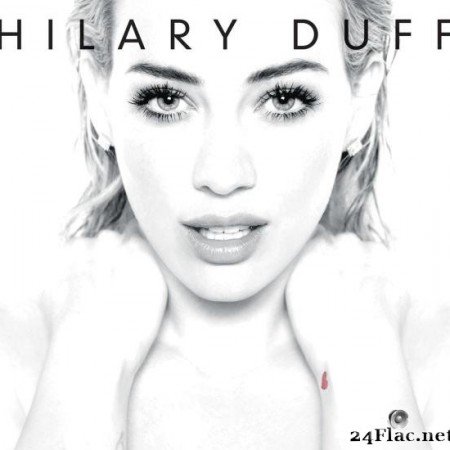 Hilary Duff - Breathe In. Breathe Out. (Deluxe Version) (2015) [FLAC (tracks)]