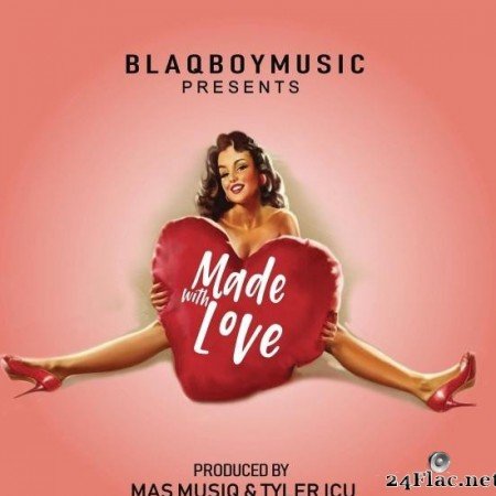 VA - Blaqboy Music Presents Made With Love (2020) [FLAC (tracks)]