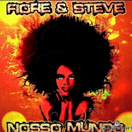 Fiore & Steve - Nosso Mundo (2013) [FLAC (tracks)]