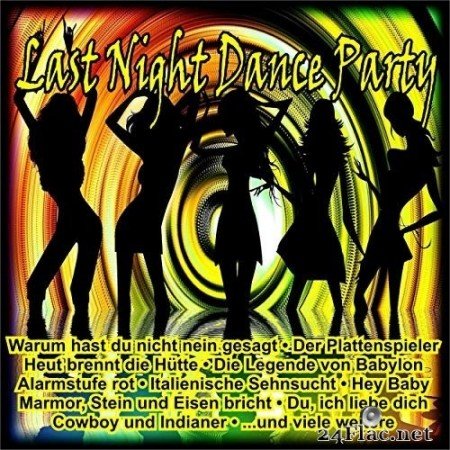 VA - Last Night Dance Party (2020) FLAC