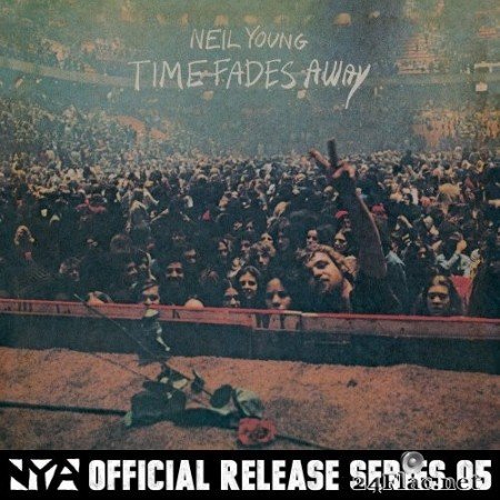 Neil Young - Time Fades Away (1973/2016) Hi-Res
