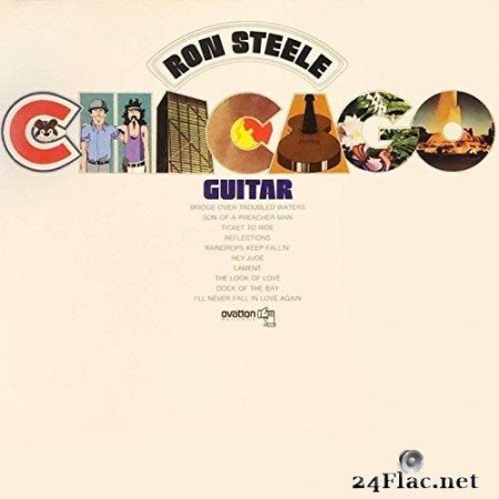 Ron Steele - Chicago Guitar (1969/2020) Hi-Res