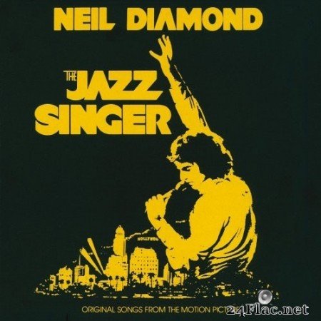 Neil Diamond - The Jazz Singer (1980/2016) Hi-Res