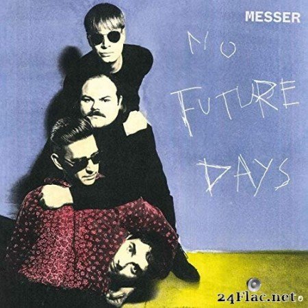 MESSER - No Future Days (2020) FLAC