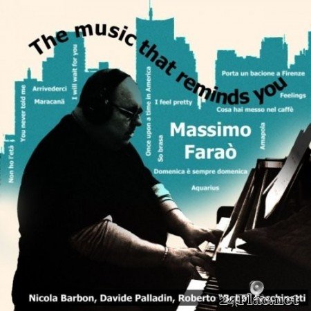 Massimo Faraò - The Music That Reminds You (2020) FLAC