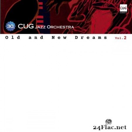 CUG Jazz Orchestra - Old and New Dreams vol.2 (2020) Hi-Res