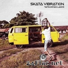 Skata Vibration - Tatsuniyan Lagos (2020) FLAC