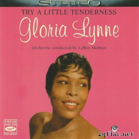 Gloria Lynne - Try a Little Tenderness (1960/2020) FLAC