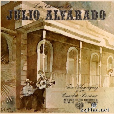 Tito Henríquez y su Cuarteto Boricua - Las Canciones de Julio Alvarado (1973/2020) Hi-Res