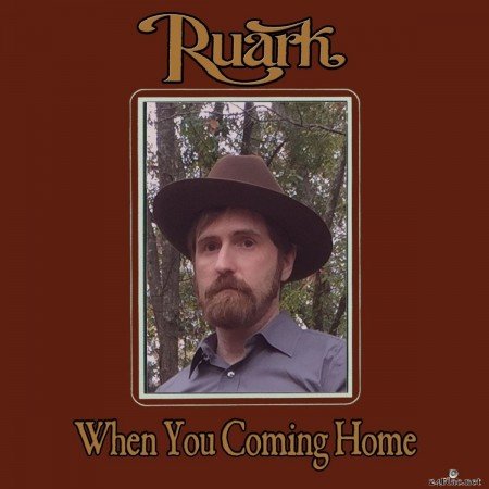 Ruark - When You Coming Home (2019) FLAC