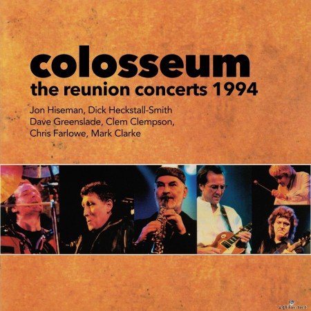 Colosseum - The Reunion Concerts 1994 (Remastered) (2020) Hi-Res