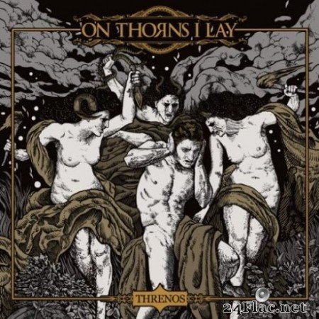 On Thorns I Lay - Threnos (2020) FLAC