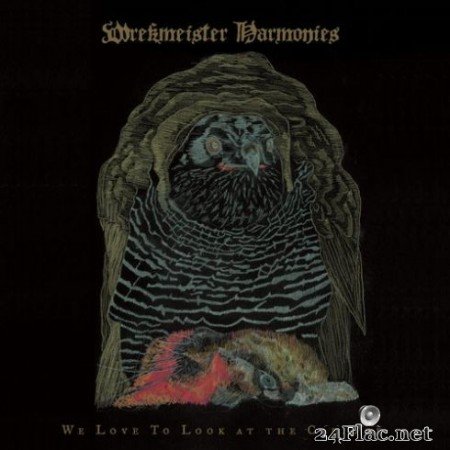 Wrekmeister Harmonies - We Love to Look at the Carnage (2020) FLAC
