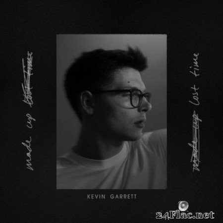 Kevin Garrett - Made Up Lost Time (EP) (2020) FLAC
