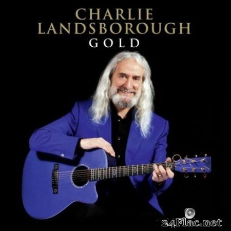Charlie Landsborough - Gold (2020) FLAC