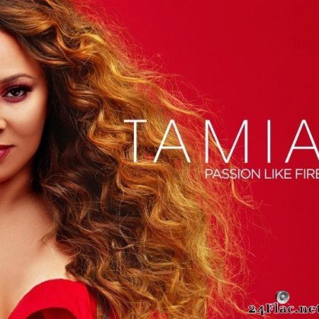 Tamia - Passion Like Fire (2018) [FLAC (tracks)]