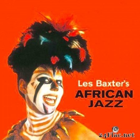 Les Baxter - African Jazz (2020) Hi-Res