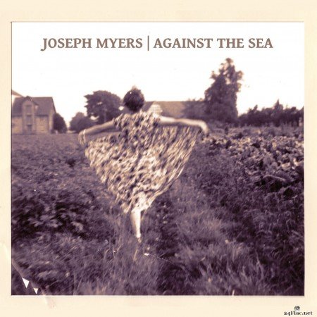 Joseph Myers - Against the Sea (2017) Hi-Res