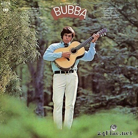 Bubba - ...And Then Came Bubba (1969/2020) Hi-Res