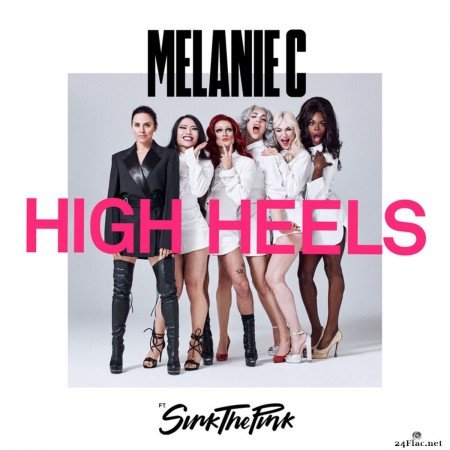 Melanie C - High Heels (2020) FLAC