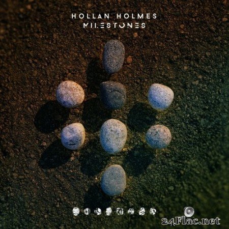 Hollan Holmes - Milestones (2020) Hi-Res