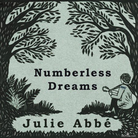 Julie Abbé - Numberless Dreams (2020) FLAC