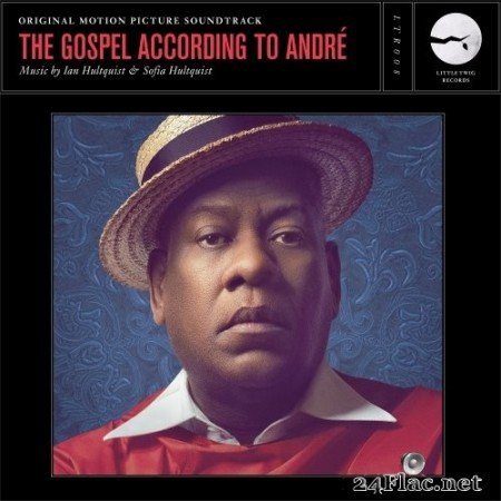 Ian Hultquist - The Gospel According to André (Original Motion Picture Soundtrack) (2018) Hi-Res