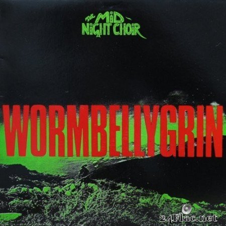 The Midnight Choir - Wormbellygrin (1986/2020) Hi-Res